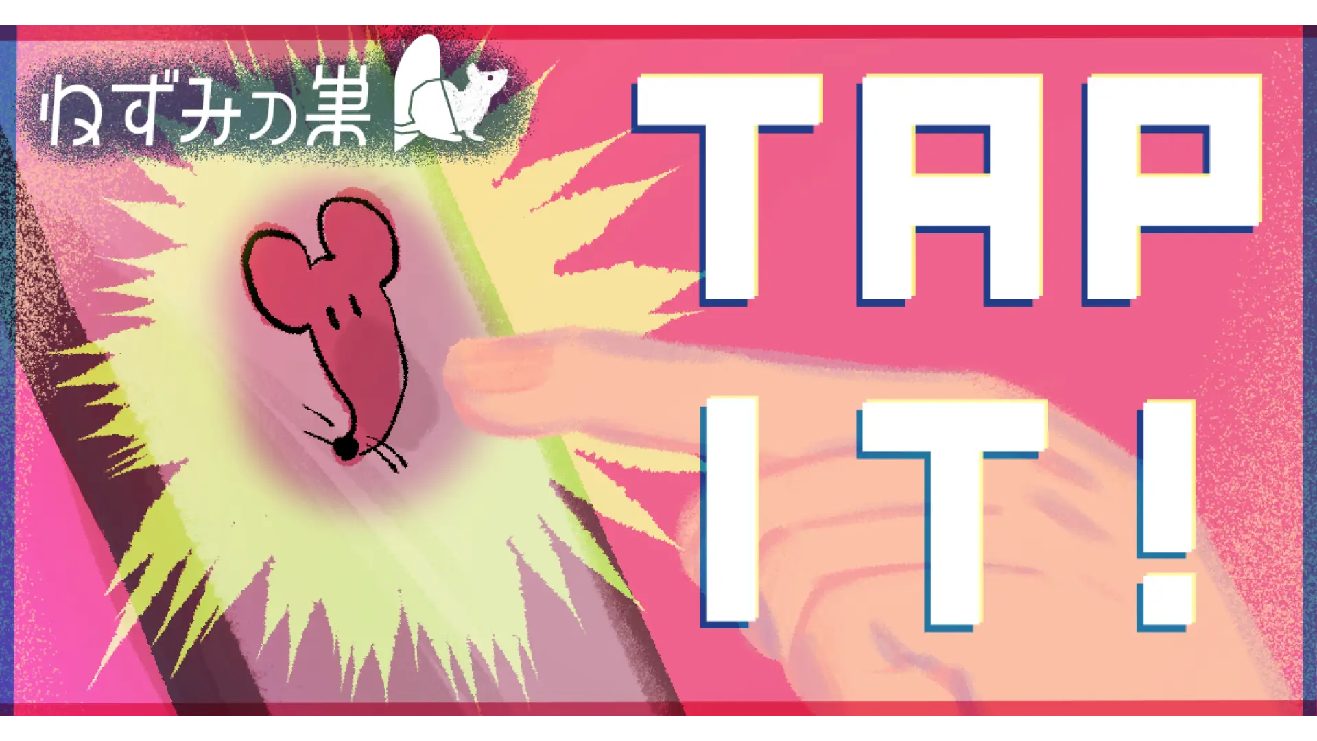 TAP IT!